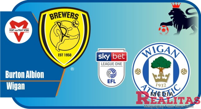 Prediksi Burton Albion vs Wigan, EFL League One 13 April 2022