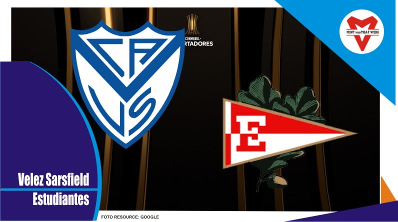 Prediksi Velez Sarsfield vs Estudiantes