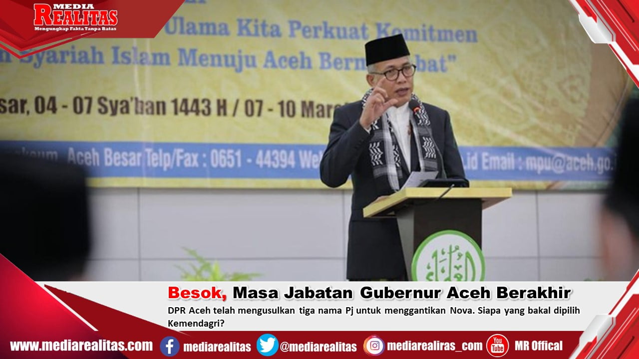 Besok, Masa Jabatan Gubernur Aceh Berakhir