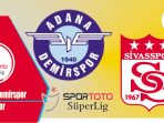 Adana vs Sivasspor