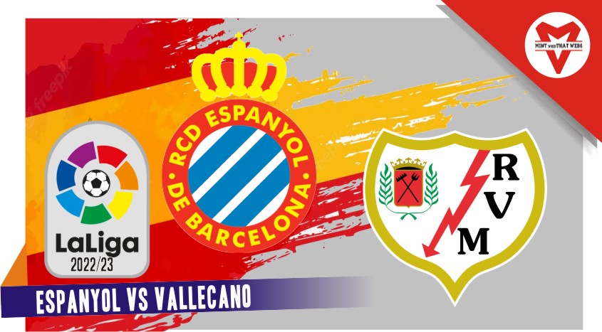 Espanyol vs Vallecano