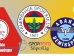 Fenerbahce vs Adana Demirspo