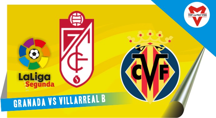 Granada vs Villarreal B