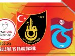 Istanbulspor vs Trabzonspor