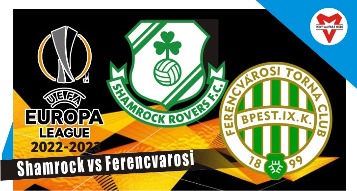 Shamrock vs Ferencvarosi