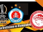 Slovan vs Olympiakos