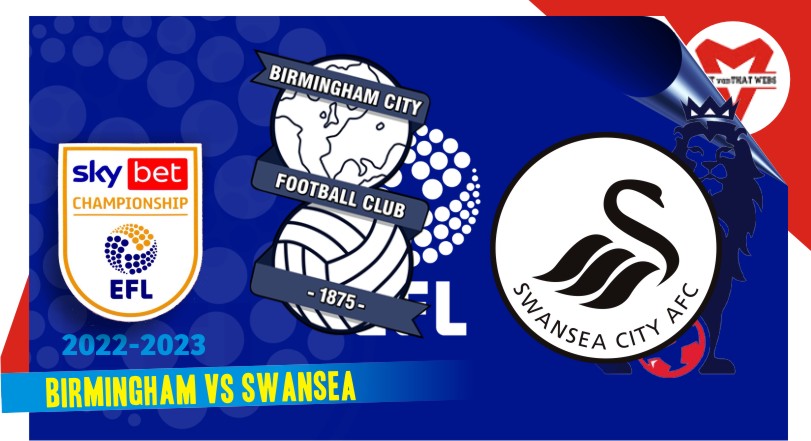 Birmingham vs Swansea