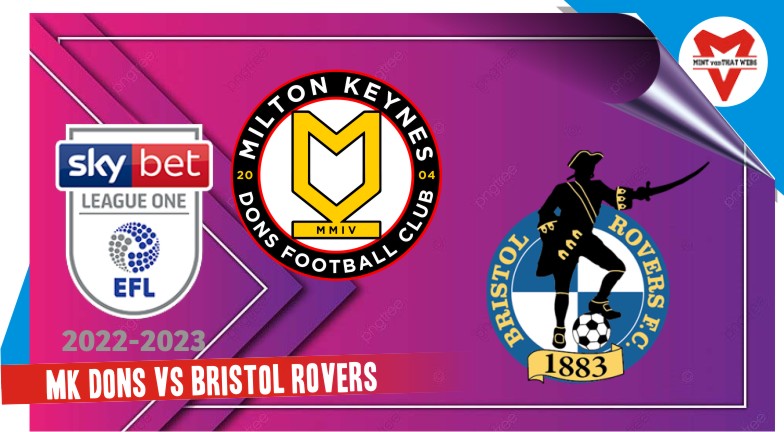 MK Dons vs Bristol Rovers