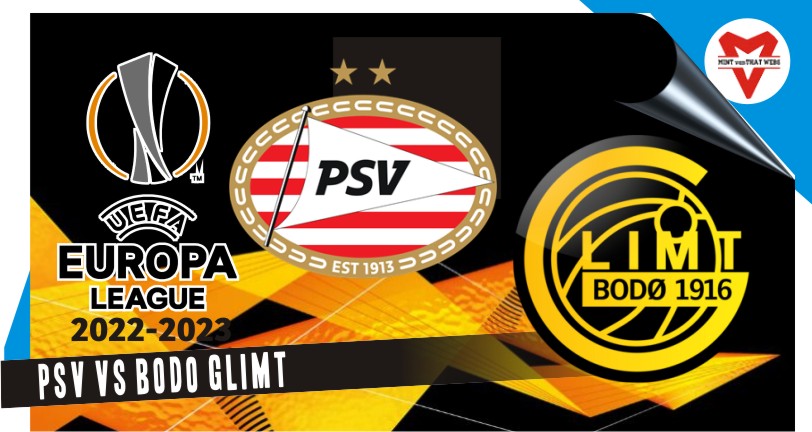 PSV vs Bodo Glimt