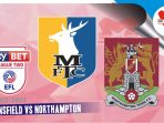 Mansfield vs Northampton