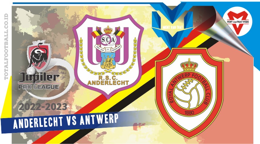 Anderlecht vs Antwerp Anderlecht vs Antwerp
