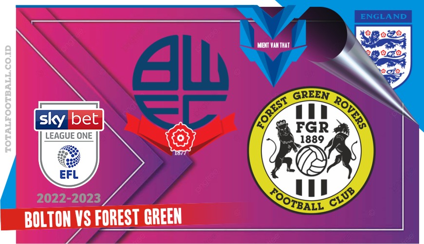 Bolton vs Forest Green