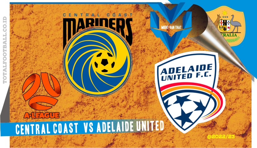 Central Coast vs Adelaide United Central Coast vs Adelaide United