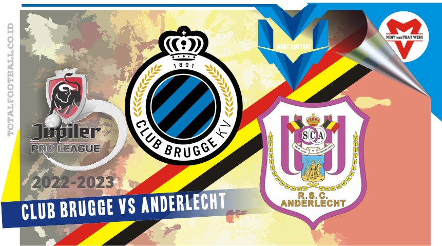 Club Brugge vs Anderlecht Club Brugge vs Anderlecht