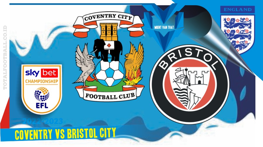Coventry vs Bristol City Coventry vs Bristol City