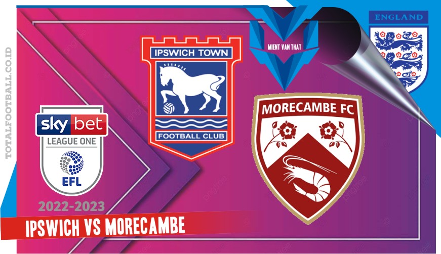 Ipswich vs Morecambe