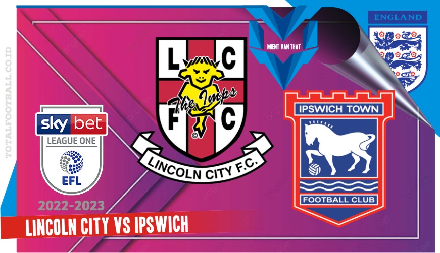 Lincoln City vs Ipswich