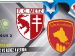 Metz vs Rodez Aveyron
