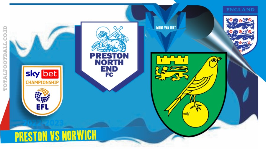 Preston vs Norwich Preston vs Norwich