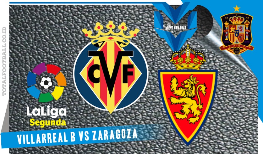 Villarreal B vs Zaragoza