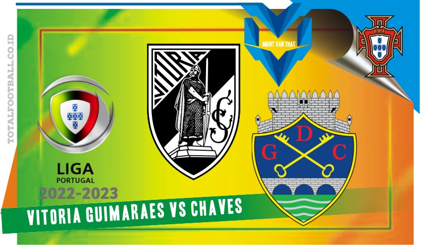 Guimaraes vs Chaves
