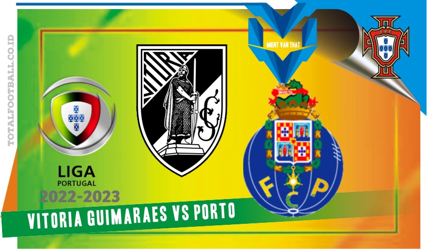 Vitoria Guimaraes vs Porto
