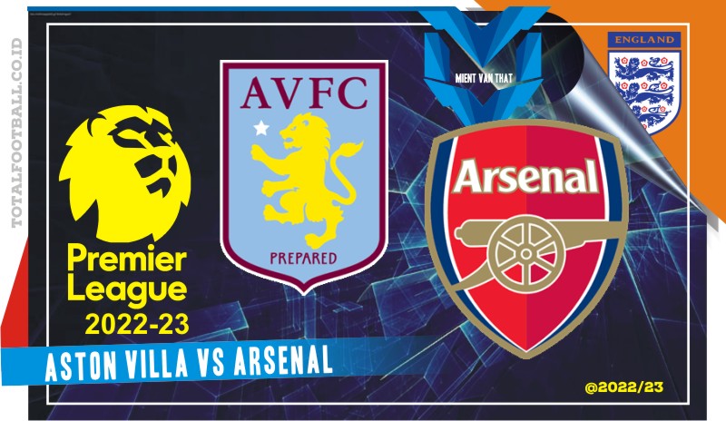Aston Villa vs Arsenal Aston Villa vs Arsenal, Liga Inggris
