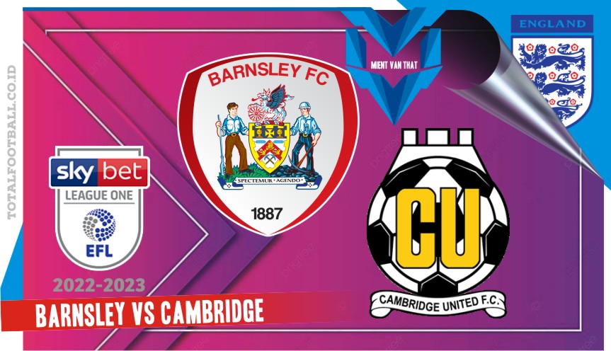 Barnsley vs Cambridge Barnsley vs Cambridge