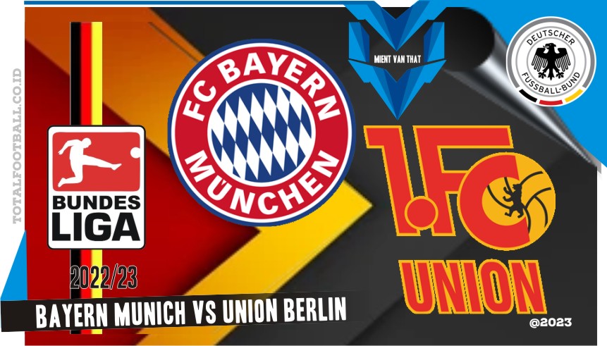 Bayern Munich vs Union Berlin (1) Bayern Munich vs Union Berlin