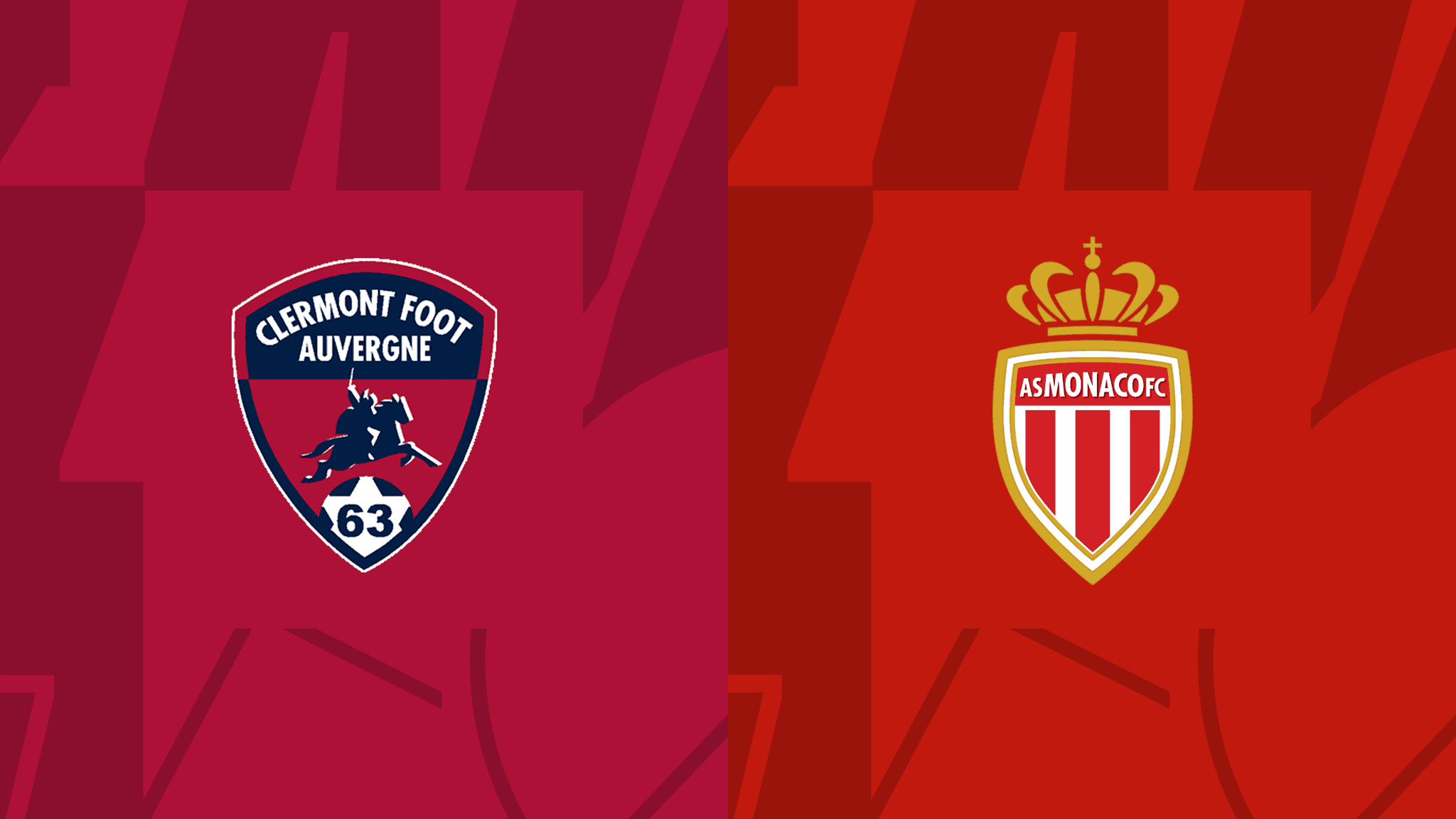 Clermont vs Monaco Clermont vs Monaco