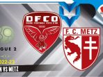 Dijon vs Metz Dijon vs Metz