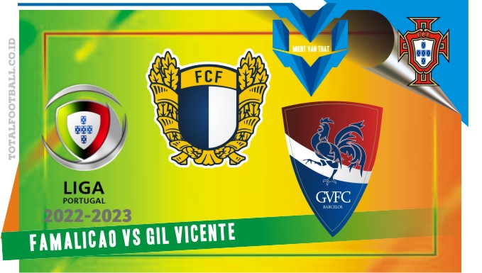 Famalicao vs Gil Vicente