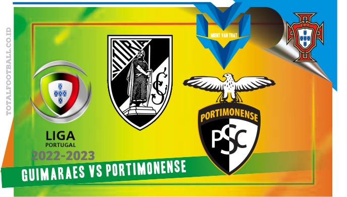 Guimaraes vs Portimonense Guimaraes vs Portimonense