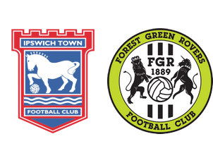 Ipswich vs Forest Green Ipswich vs Forest Green