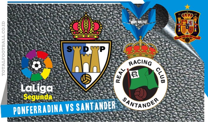 Ponferradina vs Santander Ponferradina vs Santander