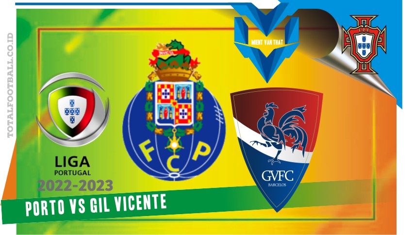 Porto vs Gil Vicente Porto vs Gil Vicente
