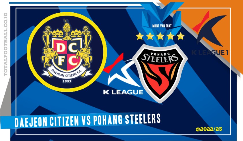 Prediksi Daejeon vs Pohang Steelers, K-League 12 Maret 2023