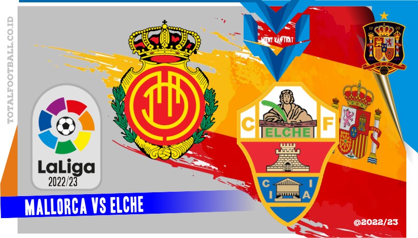Mallorca vs Elche Mallorca vs Elche