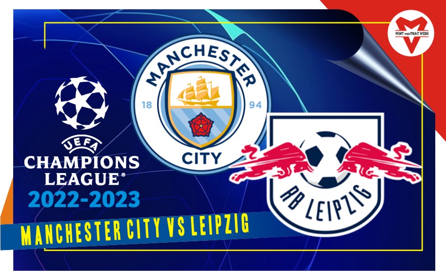 Manchester City vs Leipzig Manchester City vs Leipzig