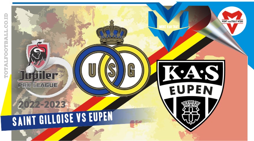 Saint Gilloise vs Eupen