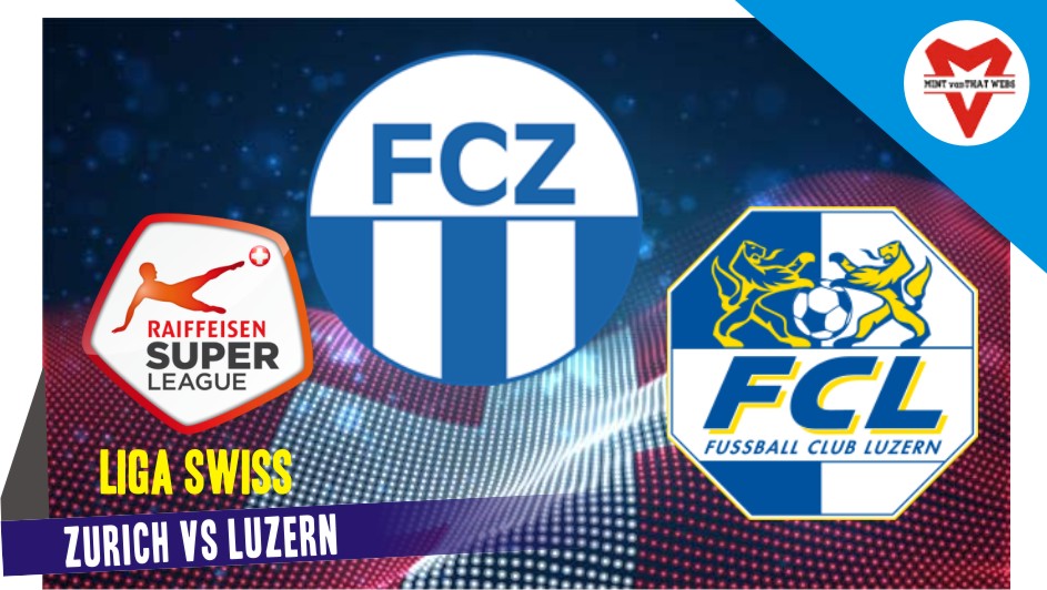 Zurich vs Luzern