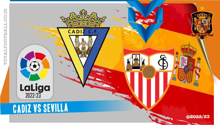 Cadiz vs Sevilla Cadiz vs Sevilla