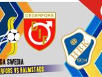 Degerfors vs Halmstads