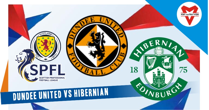 Dundee United vs Hibernian
