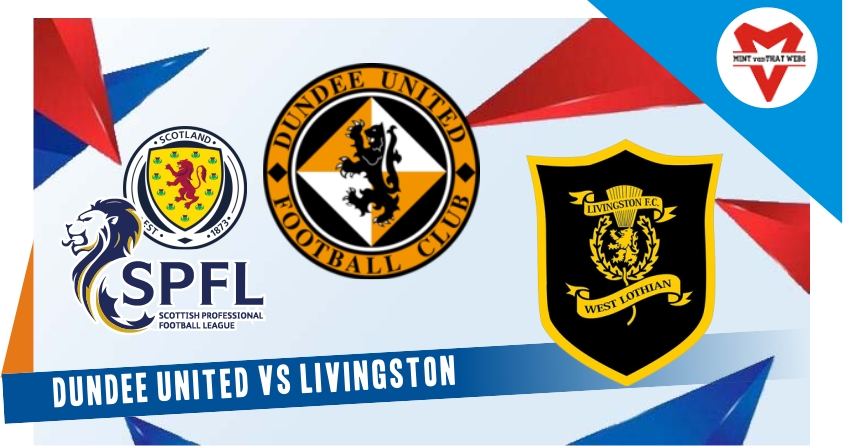 Dundee United vs Livingston
