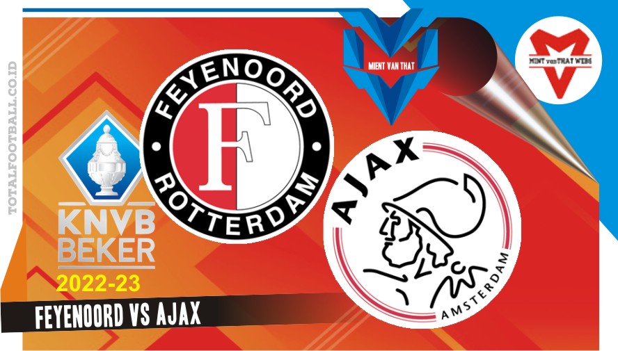 Feyenoord vs Ajax