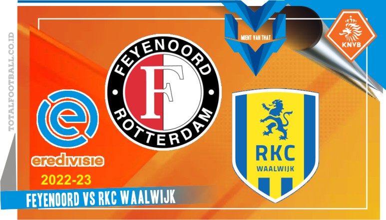 Feyenoord vs RKC Waalwijk