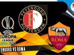 Feyenoord vs Roma