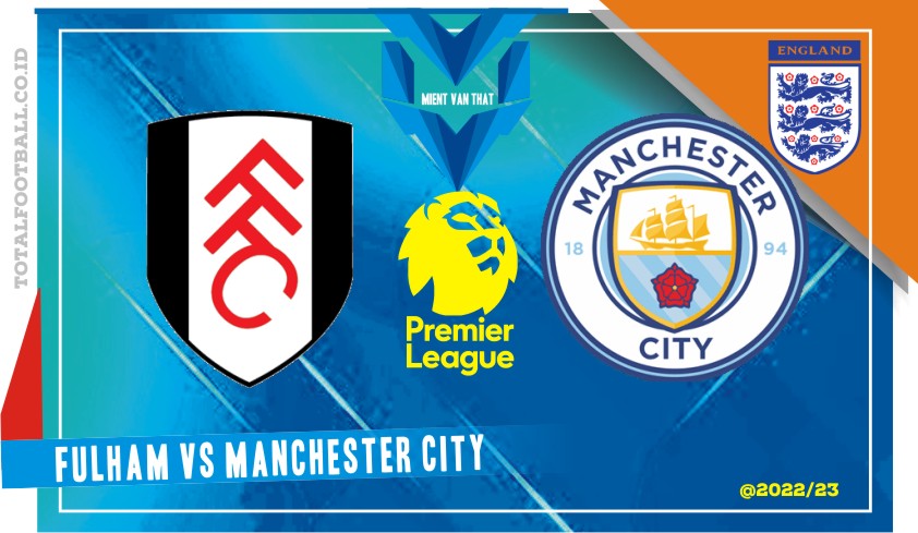 Fulham vs Manchester City