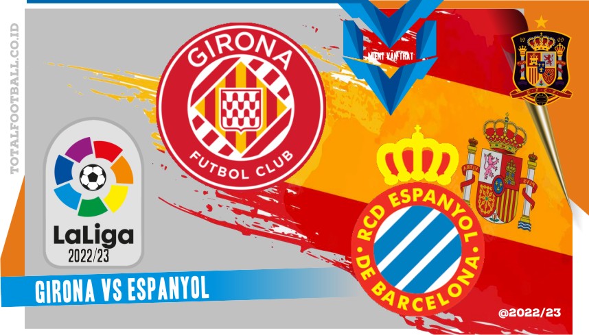 Girona vs Espanyol